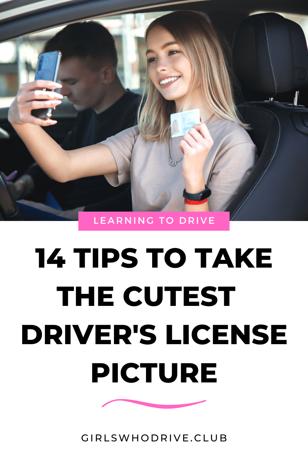 How To Take A Good Drivers License Photo Girls Who Drive 9799